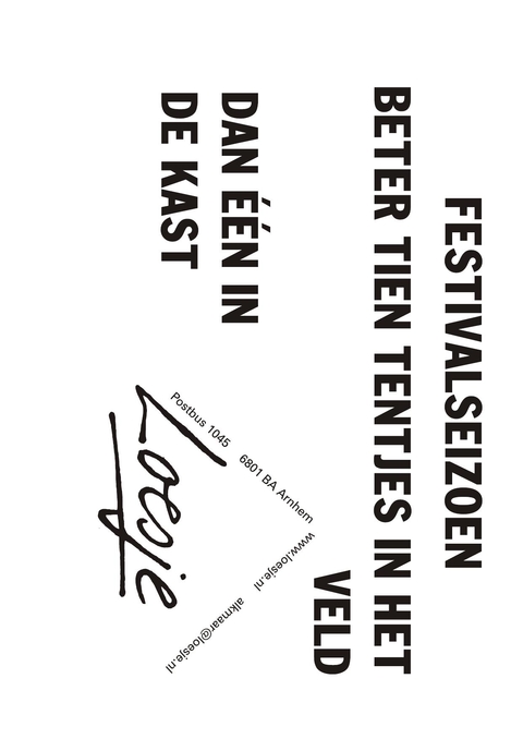 Festivalseizoen beter tien tentjes in het veld dan een in de kast