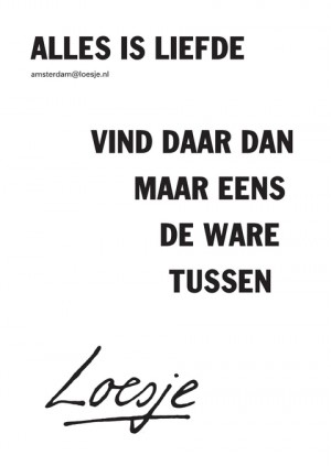 Alles is liefde vind daar dan maar eens de ware tussen