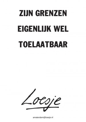 Zijn grenzen eigenlijk wel toelaatbaar