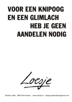 Voor een knipoog en een glimlach heb je geen aandelen nodig
