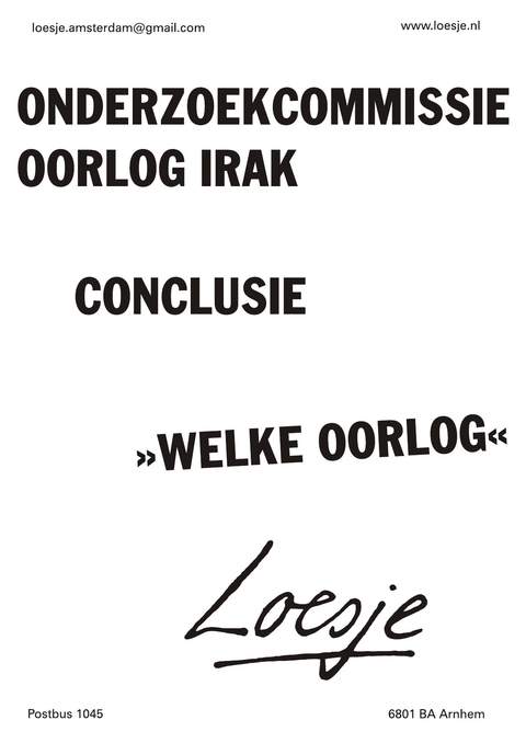 Onderzoekscommissie oorlog irak conclusie welke oorlog