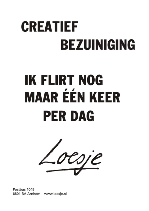 creatief bezuinigen ik flirt nog maar een keer per dag