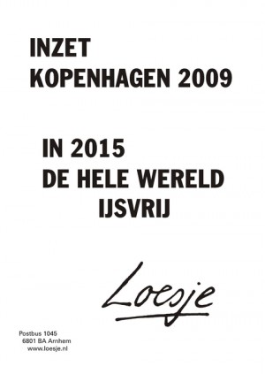 inzet kopenhagen 2009 in 2015 de hele wereld ijsvrij