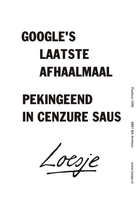 google’s laatste afhaalmaal pekingeend in cenzure saus