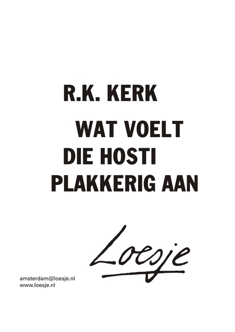 R.k. kerk wat voelt die hosti plakkerig aan
