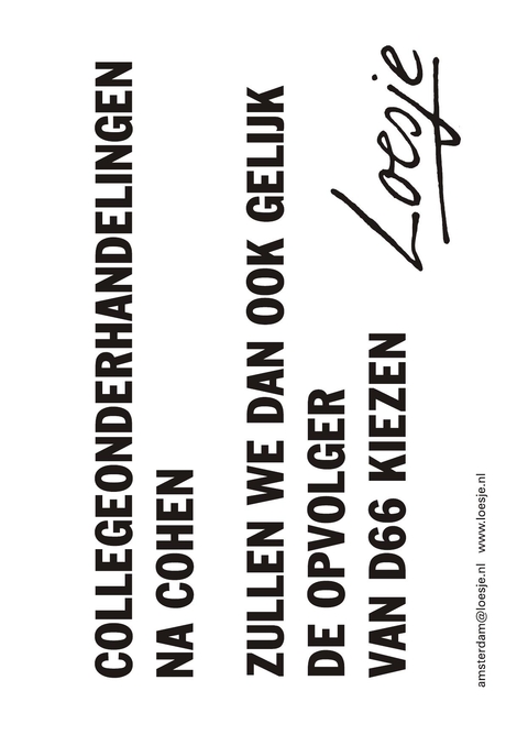 Collegeonderhandelingen na cohen zullen we dan ook gelijk de opvolger van D66 kiezen