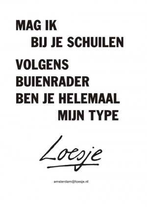 mag ik bij je schuilen volgens buienrader ben je helemaal mijn type