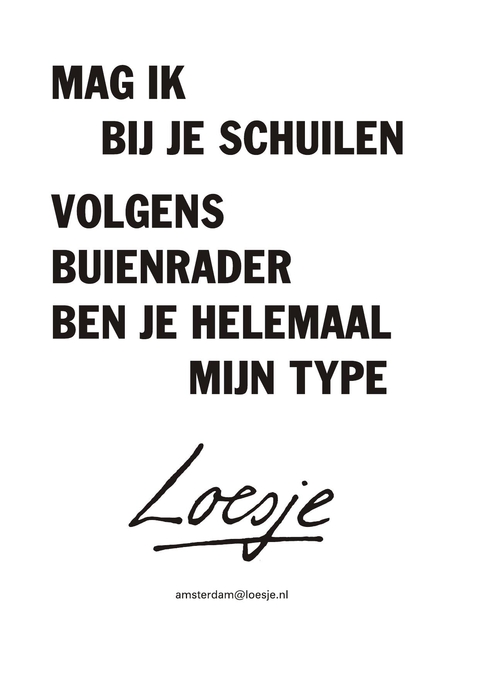 mag ik bij je schuilen volgens buienrader ben je helemaal mijn type