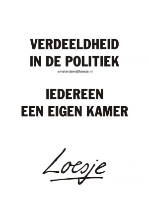 verdeeldheid in de politiek iedereen een eigen kamer