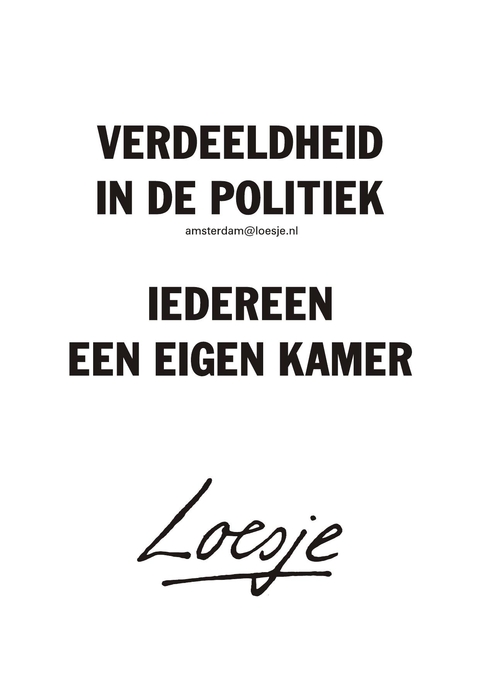 verdeeldheid in de politiek iedereen een eigen kamer