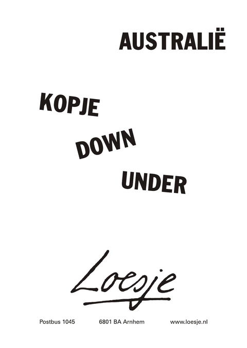 Australie kopje down under