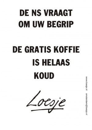De ns vraagt om uw begrip de gratis koffie is helaas koud
