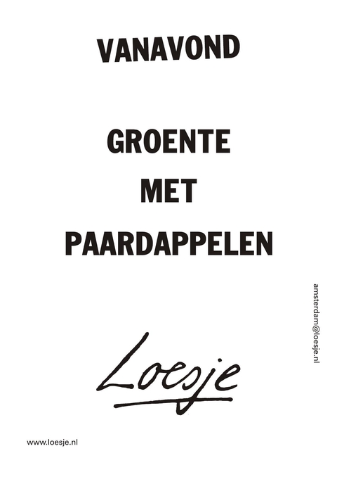 Vanavond groente met paardappelen