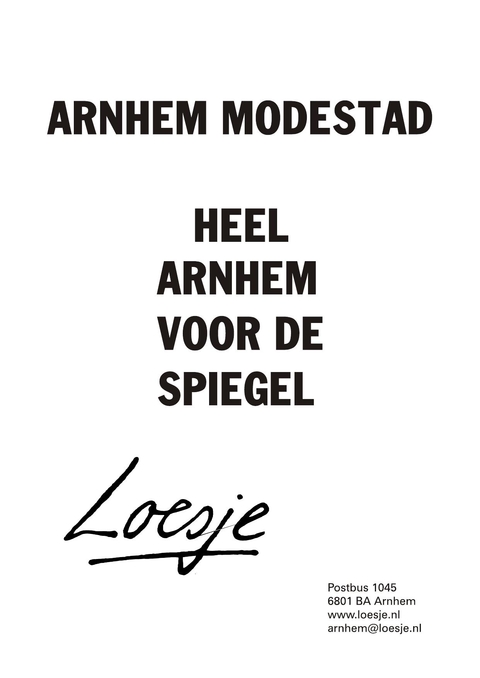 Arnhem modestad heel arnhem voor de spiegel
