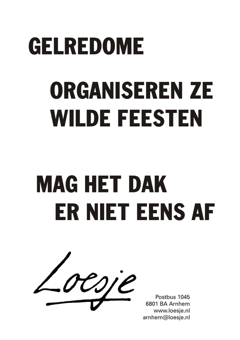 gelredome organiseren ze wilde feestjes mag het dak er niet eens af