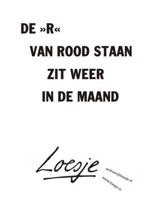 De ‘r’ van rood staan zit weer in de maand