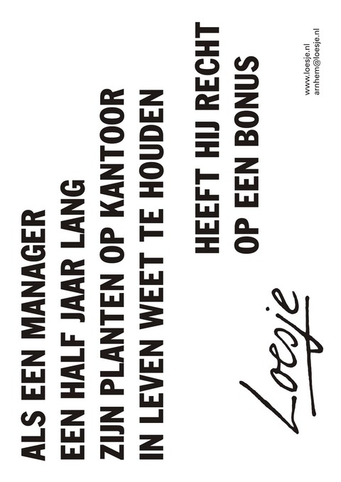 als een manager een half jaar lang zijn planten op kantoor in leven weet te houden heeft hij recht op een bonus