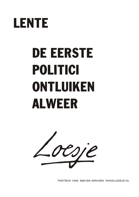 Lente de eerste politici ontluiken alweer