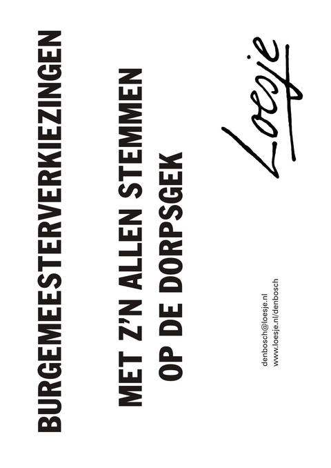 Burgemeesterverkiezingen met z’n allen stemmen op de dorpsgek