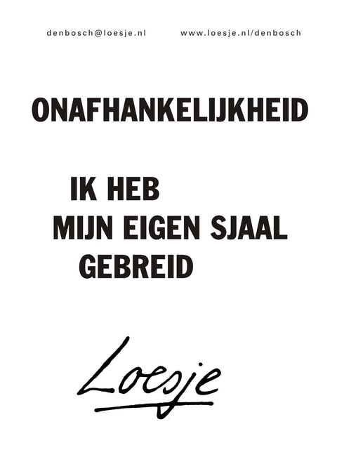 onafhankelijkheid ik heb mijn eigen sjaal gebreid