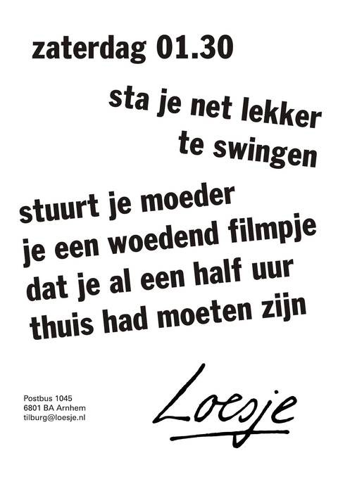 zaterdag 1.30 sta je net lekker te swingen stuurt je moeder je een woedend filmpje dat je al een half uur thuis had moeten zijn