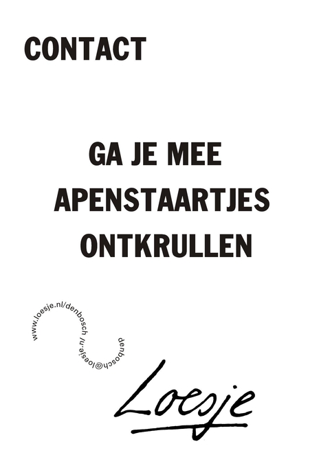 Contact ga jemee apenstaartjes ontkrullen