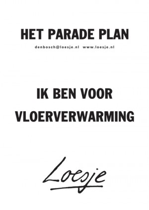 het parade plan ik ben voor vloerverwarming