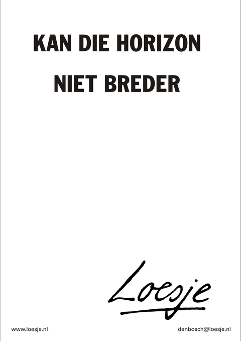 Kan die horizon niet breder
