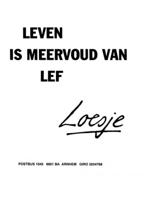 Leven is meervoud van lef