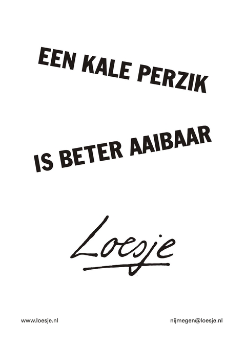 Een kale perzik is beter aaibaar