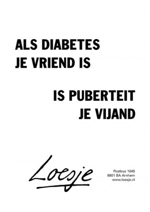 Als diabetes je vriend is, is puberteit je vijand