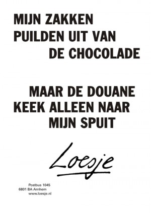 Mijn zakken puilden uit van chocolade, maar de douane keek alleen naar mijn spuit.