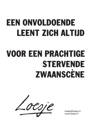 Een onvoldoende leent zich altijd voor een prachtige stervende zwaansc