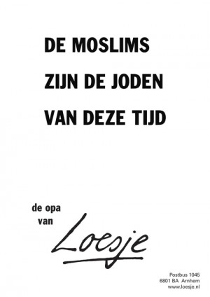 de moslims zijn de joden van deze tijd