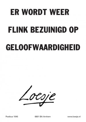 er wordt weer flink bezuinigd op geloofwaardigheid