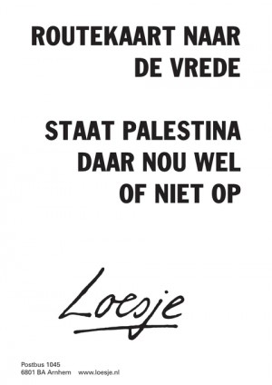 routekaart naar de vrede staat palestina daar nou wel of niet op