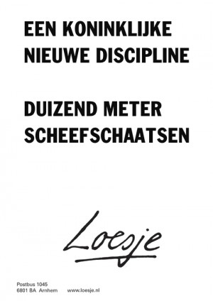 een koninklijke nieuwe discipline duizend meter scheefschaatsen