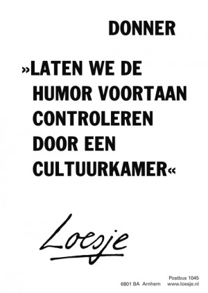donner laten we de humor voortaan controleren door een cultuurkamer