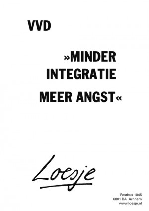 vvd minder integratie meer angst