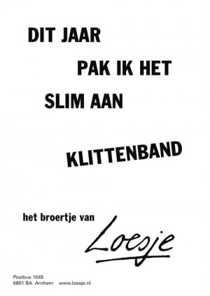 dit jaar pak ik het slim aan klittenband