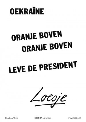 oekraine oranje boven oranje boveno leve de president