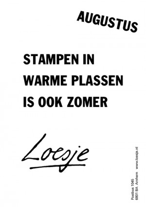 stampen in warme plassen is ook zomer