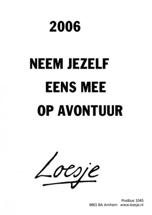 2006 neem jezelf eens mee op avontuur