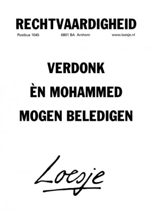 rechtvaardigheid verdonk en mohammed mogen beledigen