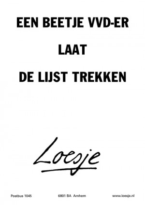 een beetje vvder laat de lijst trekken