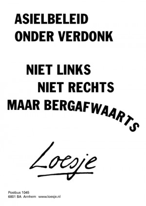 asielbeleid onder verdonk niet links niet rechts maar bergafwaarts