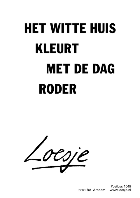 het witte huis kleurt met de dag roder