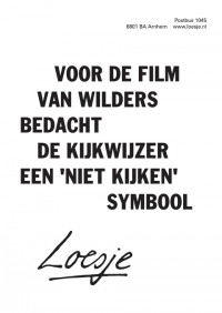 voor de film van Wilders bedacht de kijkwijzer een 'niet kijken' symbool