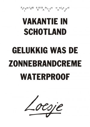 vakantie in schotland gelukkig was de zonnebrandcreme waterproof