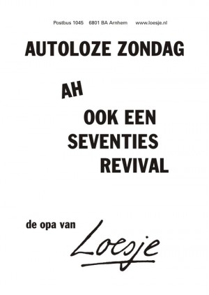 autoloze zondag ah ook een seventies revival